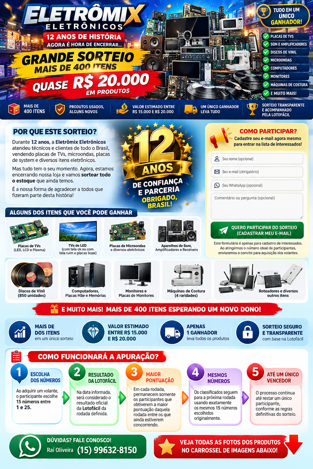 Encerramento Eletrômix: mais de 400 itens reunidos em uma ação especial